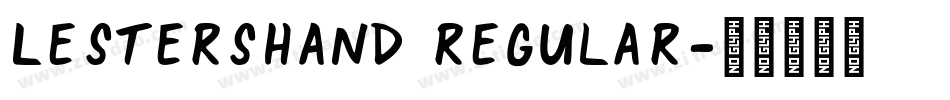 LestersHand Regular字体转换